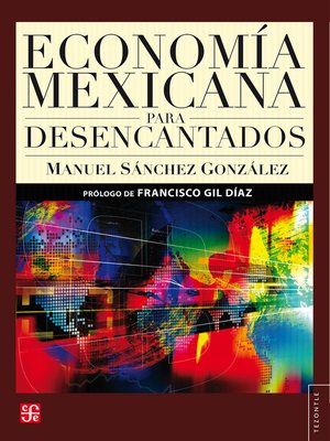 cover image of Economía mexicana para desencantados